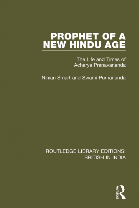 PROPHET OF A NEW HINDU AGE