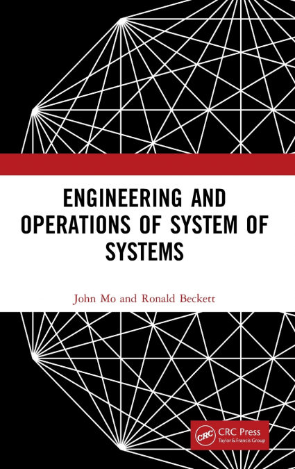 ENGINEERING AND OPERATIONS OF SYSTEM OF SYSTEMS