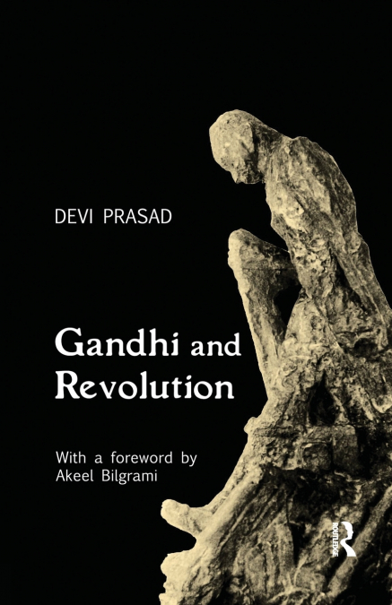 GANDHI AND REVOLUTION