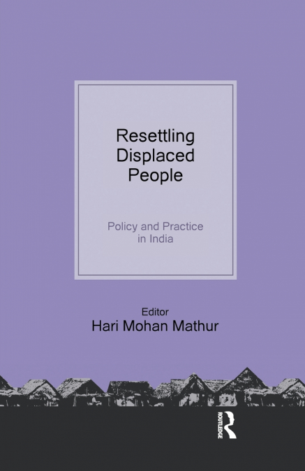 RESETTLING DISPLACED PEOPLE