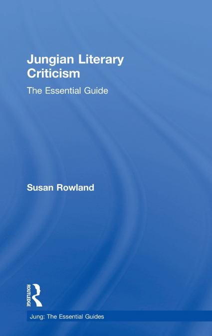 JUNGIAN LITERARY CRITICISM