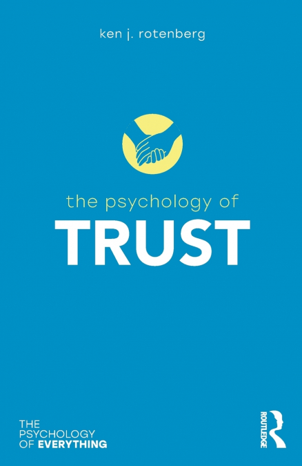 PSICOLOGIA DE LA CONFIANZA, LA