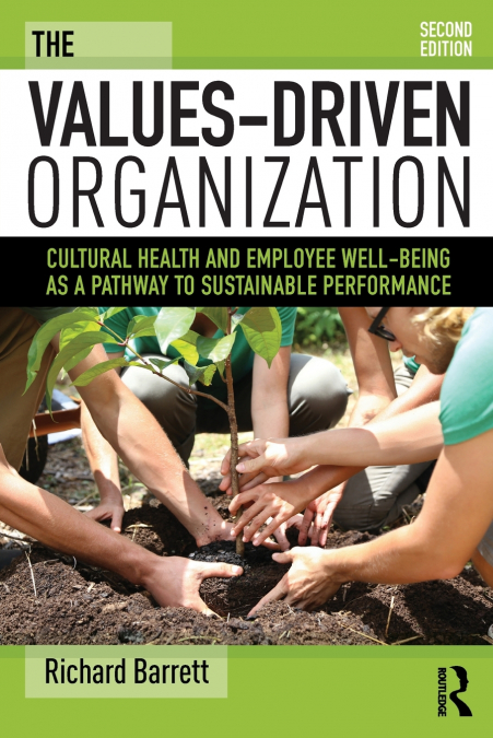 THE VALUES-DRIVEN ORGANIZATION