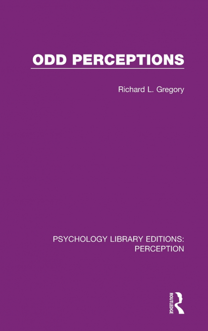 ODD PERCEPTIONS