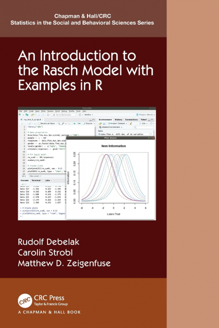 AN INTRODUCTION TO THE RASCH MODEL WITH EXAMPLES IN R