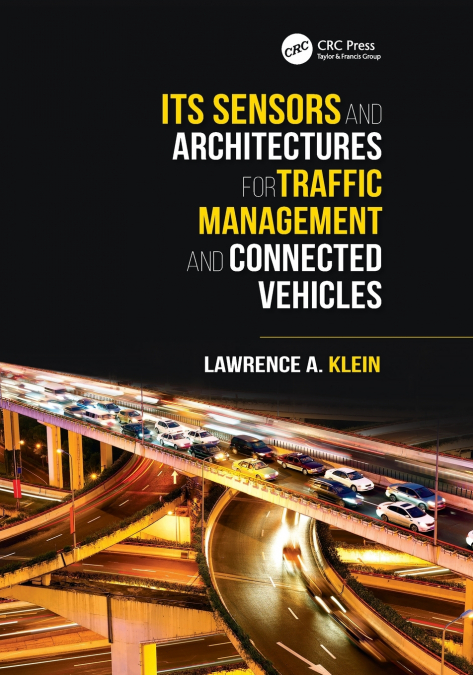 ITS SENSORS AND ARCHITECTURES FOR TRAFFIC MANAGEMENT AND CON