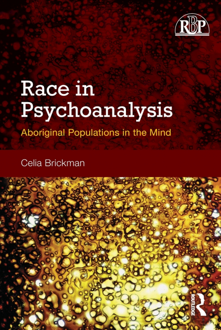 RACE IN PSYCHOANALYSIS