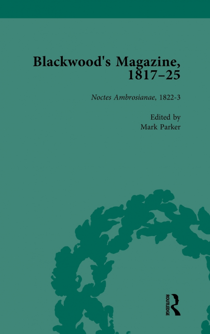 BLACKWOOD?S MAGAZINE, 1817-25, VOLUME 3