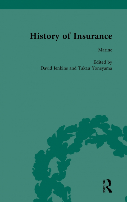 THE HISTORY OF INSURANCE VOL 8