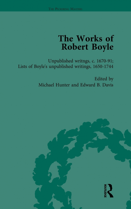 THE WORKS OF ROBERT BOYLE, PART II VOL 7
