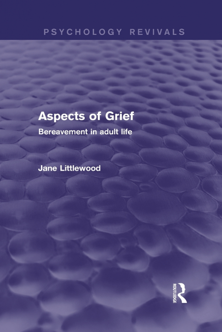 ASPECTS OF GRIEF
