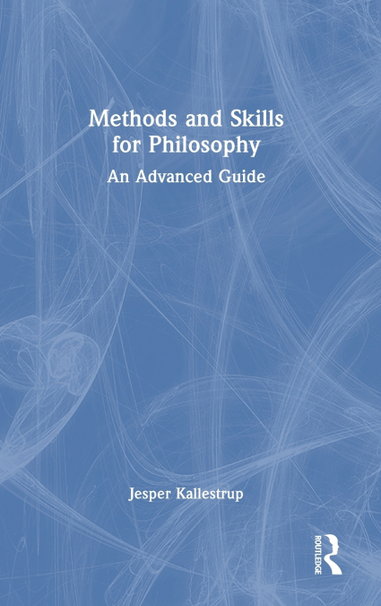 METHODS AND SKILLS FOR PHILOSOPHY