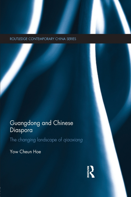 GUANGDONG AND CHINESE DIASPORA