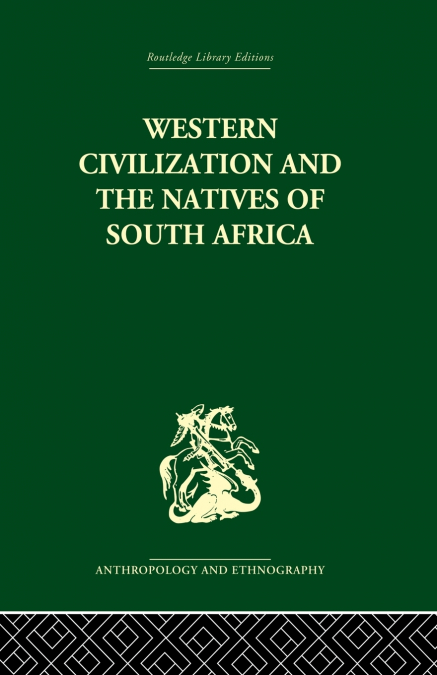 WESTERN CIVILIZATION IN SOUTHERN AFRICA