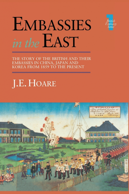EMBASSIES IN THE EAST