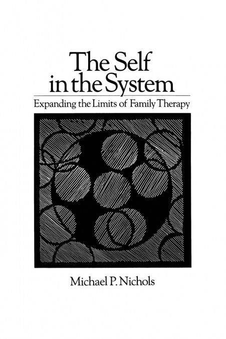 SELF IN THE SYSTEM