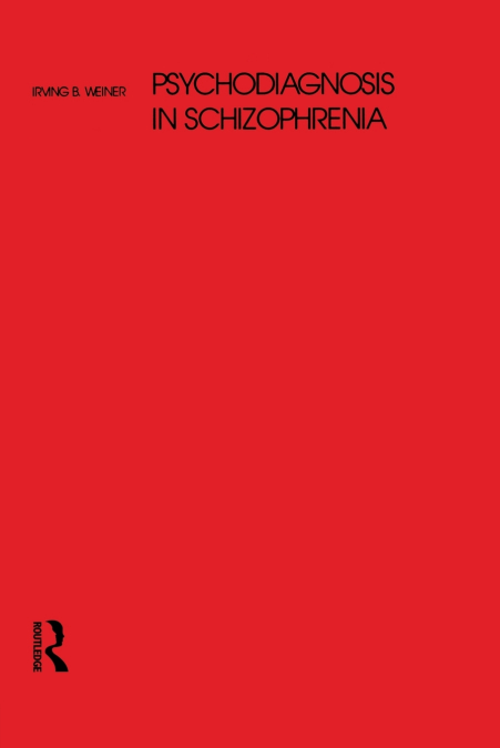 PSYCHODIAGNOSIS IN SCHIZOPHRENIA