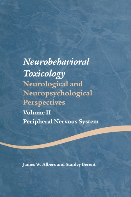 NEUROBEHAVIORAL TOXICOLOGY