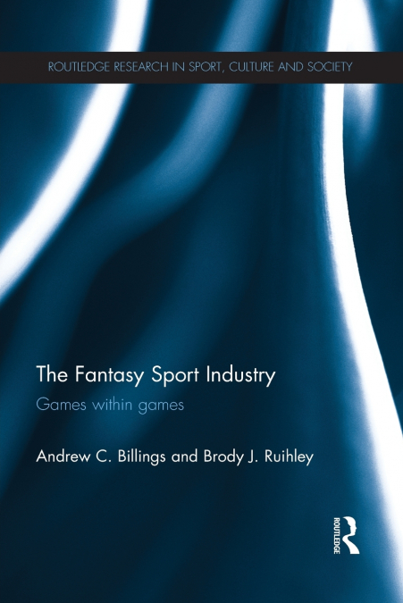 THE FANTASY SPORT INDUSTRY