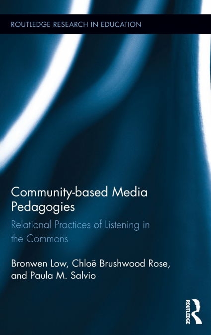 COMMUNITY-BASED MEDIA PEDAGOGIES