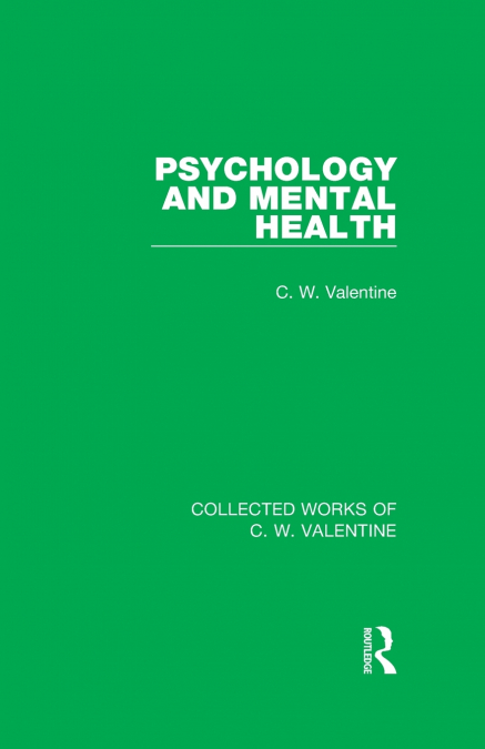 PSYCHOLOGY AND MENTAL HEALTH