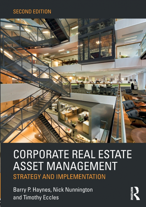 CORPORATE REAL ESTATE ASSET MANAGEMENT