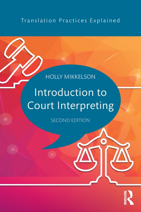 INTRODUCTION TO COURT INTERPRETING