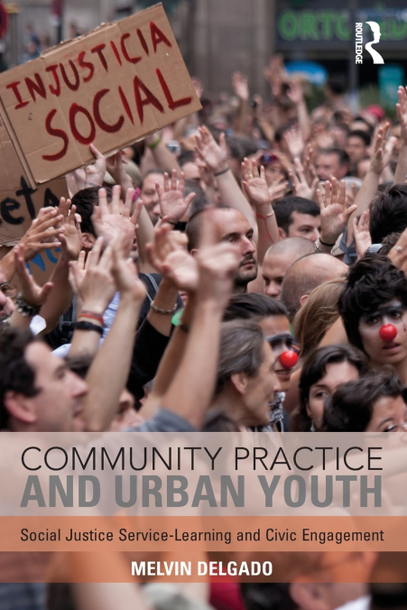 COMMUNITY PRACTICE AND URBAN YOUTH