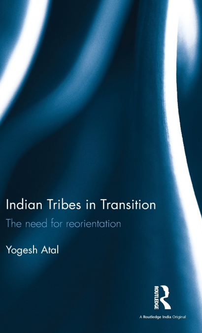 INDIAN TRIBES IN TRANSITION