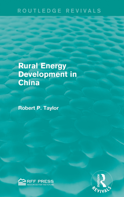 RURAL ENERGY DEVELOPMENT IN CHINA