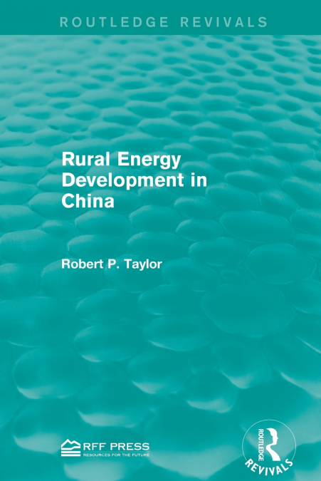 RURAL ENERGY DEVELOPMENT IN CHINA