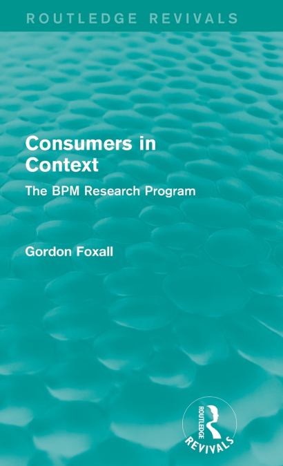 CONSUMERS IN CONTEXT