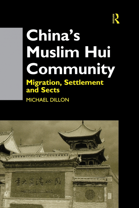 CHINA?S MUSLIM HUI COMMUNITY