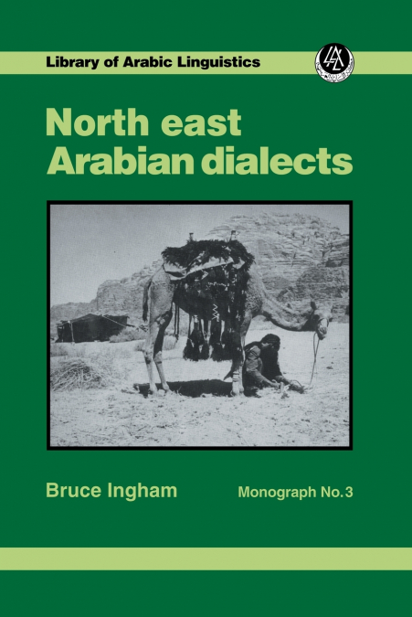 NORTH EAST ARABIAN DIALECTS