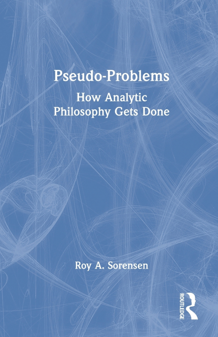 PSEUDO-PROBLEMS
