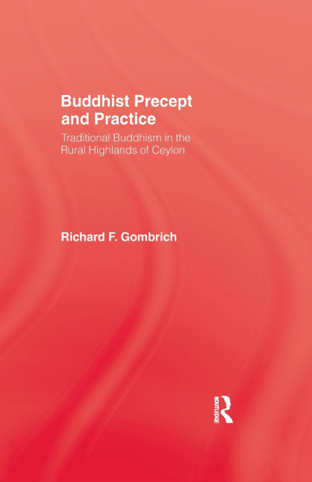 BUDDHIST PRECEPT & PRACTICE