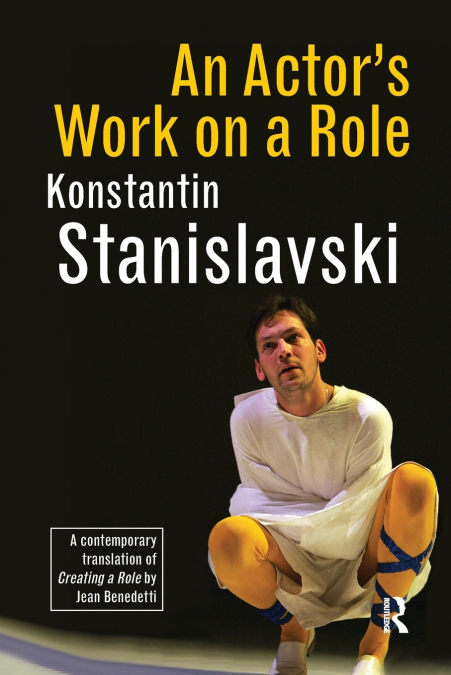 AN ACTOR?S WORK ON A ROLE