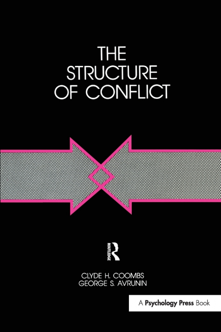 THE STRUCTURE OF CONFLICT