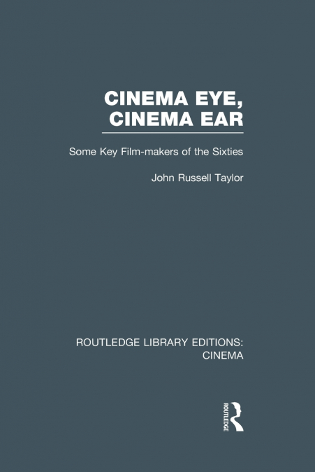 CINEMA EYE, CINEMA EAR