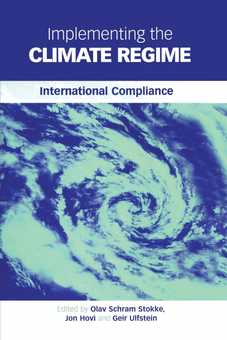 IMPLEMENTING THE CLIMATE REGIME