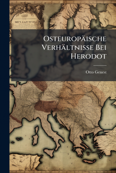 OSTEUROPAISCHE VERHALTNISSE BEI HERODOT