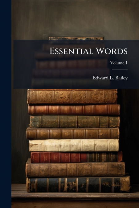 ESSENTIAL WORDS