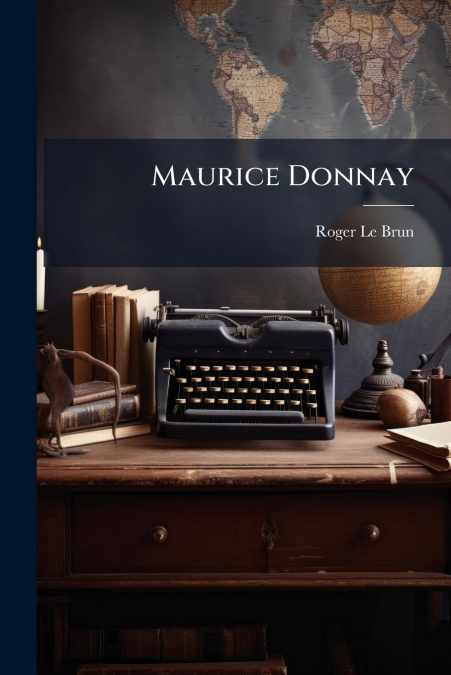 MAURICE DONNAY