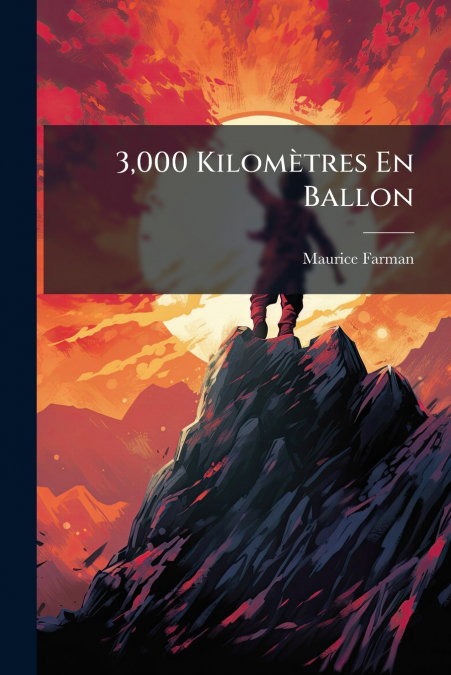3,000 KILOMETRES EN BALLON