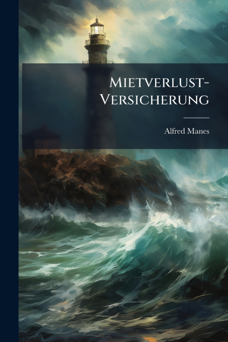 MIETVERLUST-VERSICHERUNG