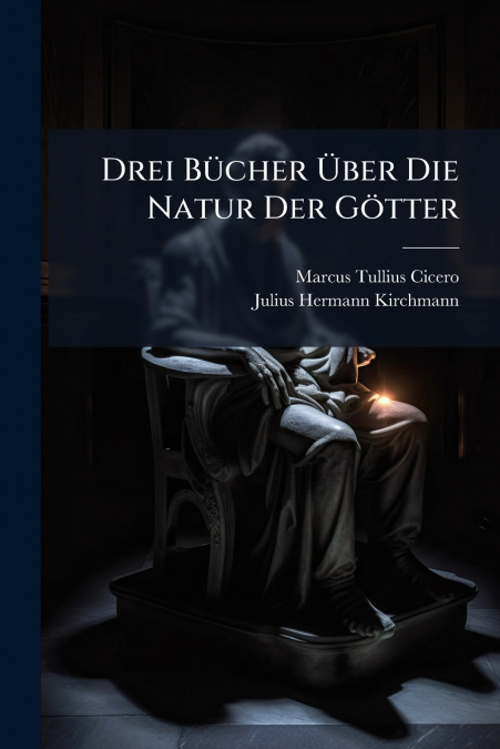 DREI BUCHER ?BER DIE NATUR DER GOTTER