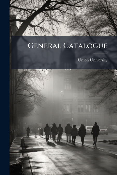 GENERAL CATALOGUE