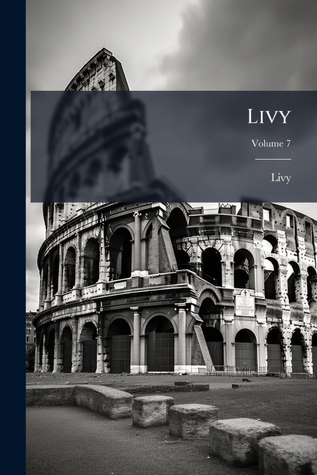 LIVY, VOLUME 7