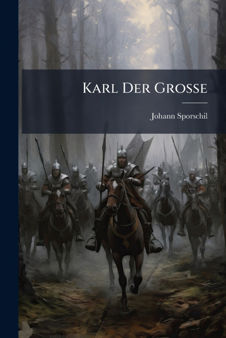 KARL DER GROSSE