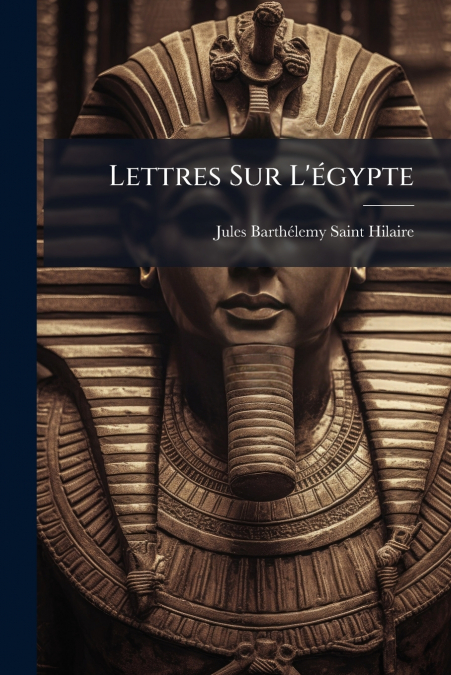LETTRES SUR L?EGYPTE